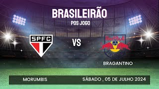 POS JOGO SAO PAULO X BRAGANTINO [upl. by Aicnarf239]