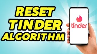 How To Reset Tinder Algorithm Account Swipes Or Elo Score  2024 [upl. by Azilanna]