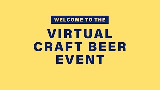 Virtual Event Series  Craft Beer [upl. by Eniamrej924]