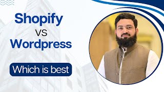 Shopify vs Wordpress  Which One Is The Best [upl. by Gabler]