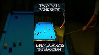 EFREN REYES TWO RAIL CUSHION SHOT shorts [upl. by Clay873]