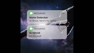 DJ Ghost  Oh My God Maite Dedecker Remix [upl. by Agnizn]