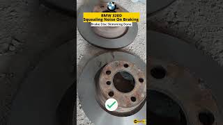 BMW 320D Squealing Noise On Braking Problem Solved  Brake Repair  Brake Pad Replacement shorts [upl. by Cone963]