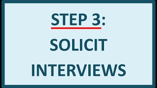 Step 3  Solicit Interviews With Residency Programs [upl. by Desirea]