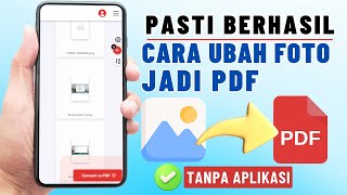 Cara Mengubah Foto JPG Menjadi PDF Di HP Android Tanpa aplikasi [upl. by Aisinut]