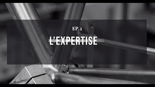 VELO GRAVEL TITANE TRIBAN  Episode 2 quotLEXPERTISEquot [upl. by Hamal]