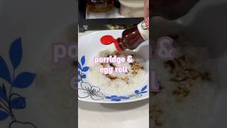 porridge amp egg roll daddycooking porridge eggroll [upl. by Eselahc]