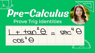 Proving Trig Identities  Part 4 [upl. by Halette96]