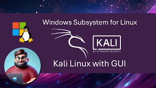 Windows Subsystem for Linux WSL  Kali Linux with GUI [upl. by Tap]