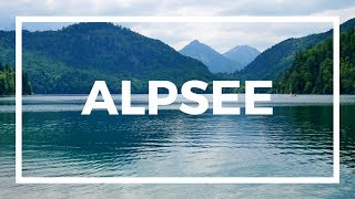 Alpsee  Travel Germany 4K [upl. by Ohce]