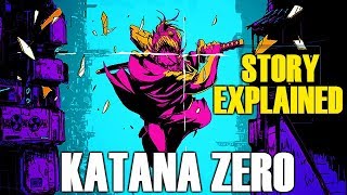 Katana Zero STORY EXPLAINED [upl. by Lladnek365]