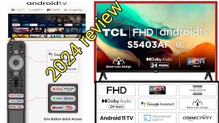 TCL 32 inch smart Android Tv 2024 ReviewBest led in india 2024 32S5403AF [upl. by Assela]