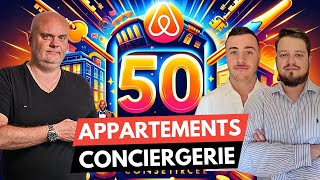 De 0 à 50 Appartements en 1 an  secret de lautomatisation dune conciergerie airbnb réussie [upl. by Bik]