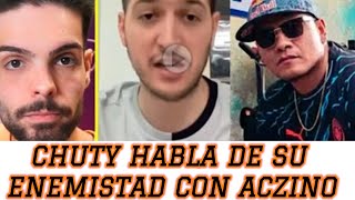 CHUTY HABLA DE SU ENEMISTAD CON ACZINO💀🤯🔥 REACCION FORCE [upl. by Chui]