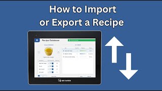 How to import or export a recipe csv  EasyBuilder Pro [upl. by Hoenack]