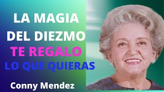 LA MAGIA DEL DIEZMO DE CONNY MENDEZ [upl. by Elletnohs]