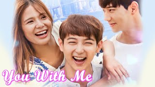 You with Me  Free Full Movie  Romance  English Subs [upl. by Wurst]