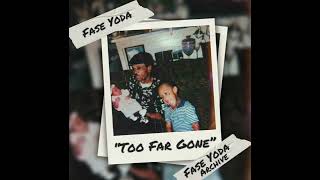 ⁠FaseYoda Snippet “Too Far Gone” faseyoda music youtube Shorts YouTubeShorts [upl. by Shannon]