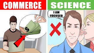 Commerce vs Science  Science or Commerce which is best stream for student Bcom or Bsc which best [upl. by Haldi]