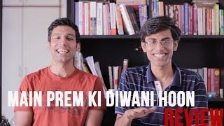 MOST ACTING EVER Main Prem Ki Diwani Hoon Review [upl. by Aleyak237]