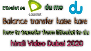 Etisalat se du sim me balance kaise transfer kare how to transfer credit from Etisalat to du Dubai [upl. by Malvia]