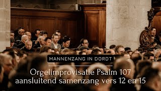 Psalm 107 vers 12 en 15  Mannenzang Dordrecht [upl. by Oakley]