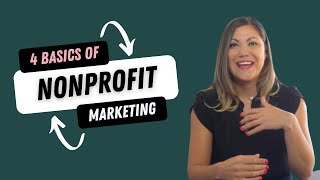 4 Nonprofit Marketing Basics for Beginners [upl. by Eugaet]