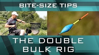 BiteSize Tips The Double Bulk Rig [upl. by Cecelia222]