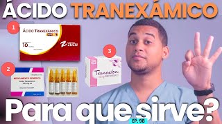 ÁCIDO TRANEXÁMICO PARA QUE SIRVE  3 COSAS [upl. by Nikolos]