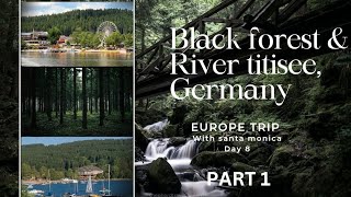 Germany black forest Cukoo clocks amp lake Titisee UK amp Europe trip with Santa Monica day 08 part 1 [upl. by Polish]