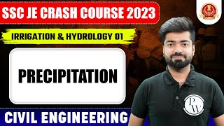 SSC JE 2023  Irrigation amp Hydrology  01  Precipitation  Civil Engineering [upl. by Cirad]