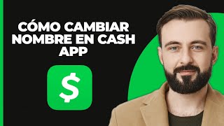 Cómo cambiar el nombre en Cash App 2024  Editar nombre en Cash App [upl. by Irrej]