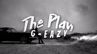 GEazy  The Plan Lyrics video [upl. by Nnep]