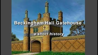 Beckingham Hall Gatehouse  a short history [upl. by Yasmar]