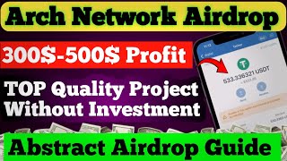 Make 500 Free Today Arch Network Airdrop  Abstract Airdrop Guide  Zerobase Airdrop [upl. by Ayiak]