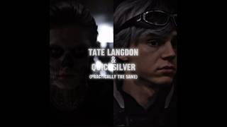 Ah yes their practically the same person  Tate Langdon  Quicksilver  Marzipup [upl. by Ahtamat426]