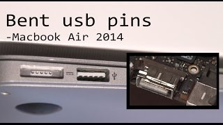 Bent USB Port repair for Macbook Air 2014 [upl. by Heathcote]