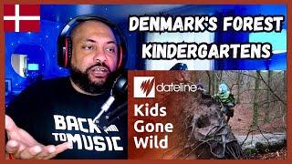 AMERICAN REACTS TO  Denmarks Forest Kindergartens [upl. by Ubald465]