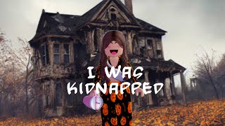 I was kidnapped Roblox🎃👻🎃👻 [upl. by Willet]