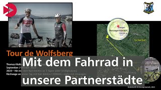 Mit dem Fahrrad in unsere Partnerstädte [upl. by Ainoz150]