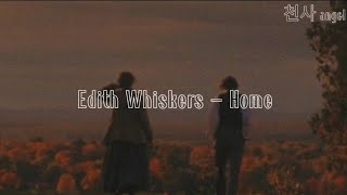 Edith Whiskers  Home TraduçãoLegendado [upl. by Nehtanhoj471]