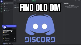 How to Find CLOSED DM on DISCORD  Find Old Direct Messages discord [upl. by Gerda]