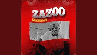 Zazoo Mixtape [upl. by Card158]