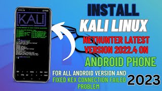 how to install Kali Linux Nethunter 20231 on Android  install Kali Linux Nethunter on termux [upl. by Selassie586]