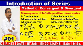 01 Convergence and Divergence of series  how many method of convergence and divergent of series [upl. by Huei]