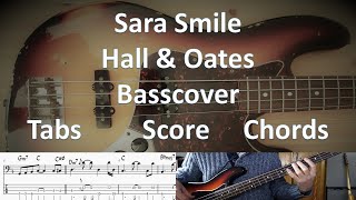 Hall amp Oates Sara Smile Bass Cover Tabs Score Notation Chords Transcription [upl. by Arihat564]