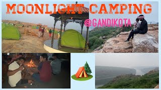 Moonlight Camping  Tent Stay at Gandikota  Campfire  Grand Canyon View  Gandikota Gorge Facing [upl. by Inram]