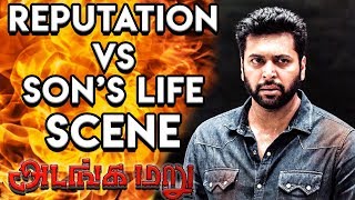 Adanga Maru  Reputation vs Sons Life Scene  Jayam Ravi  Raashi Khanna  Sampath Raj [upl. by Ahsiekit]