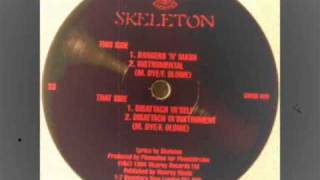 Skeleton aka SkellaTon  Dissattach YaSelf Bangers N Mashwmv [upl. by Enyar]