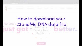 How to download your 23andMe raw DNA data [upl. by Mackie]